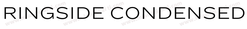 RINGSIDE CONDENSED BOLD字体转换